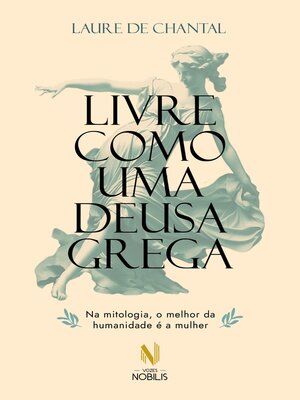 cover image of Livre como uma deusa grega